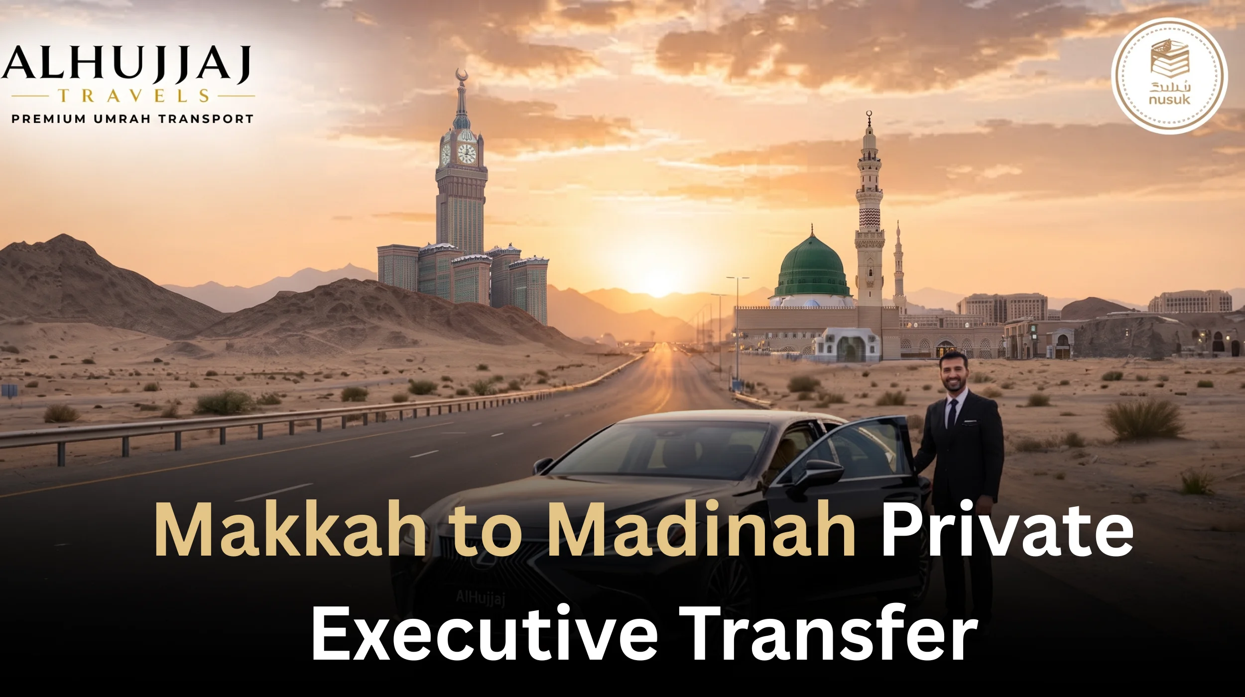Makkah Hotel to Madinah Hotel Private Taxi Services 2026 